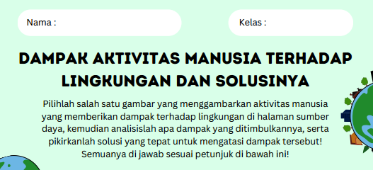 Berikut LKPD BAB 7 Topik A IPAS kelas 6 Kurikulum Merdeka