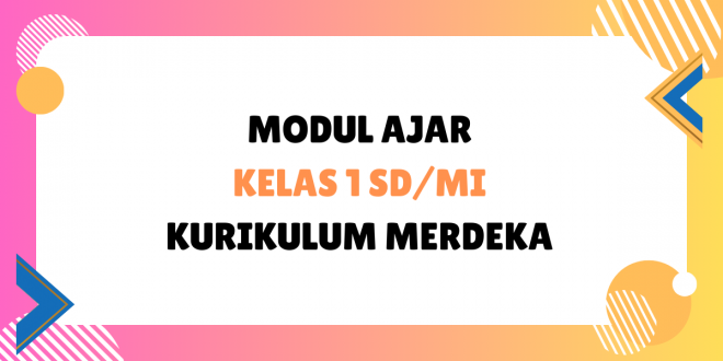 Modul Ajar Kelas 1 SD