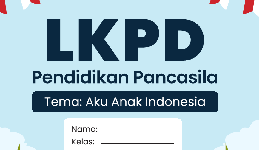 Lembar kerja LKPD PPKn Bab 5 Topik A