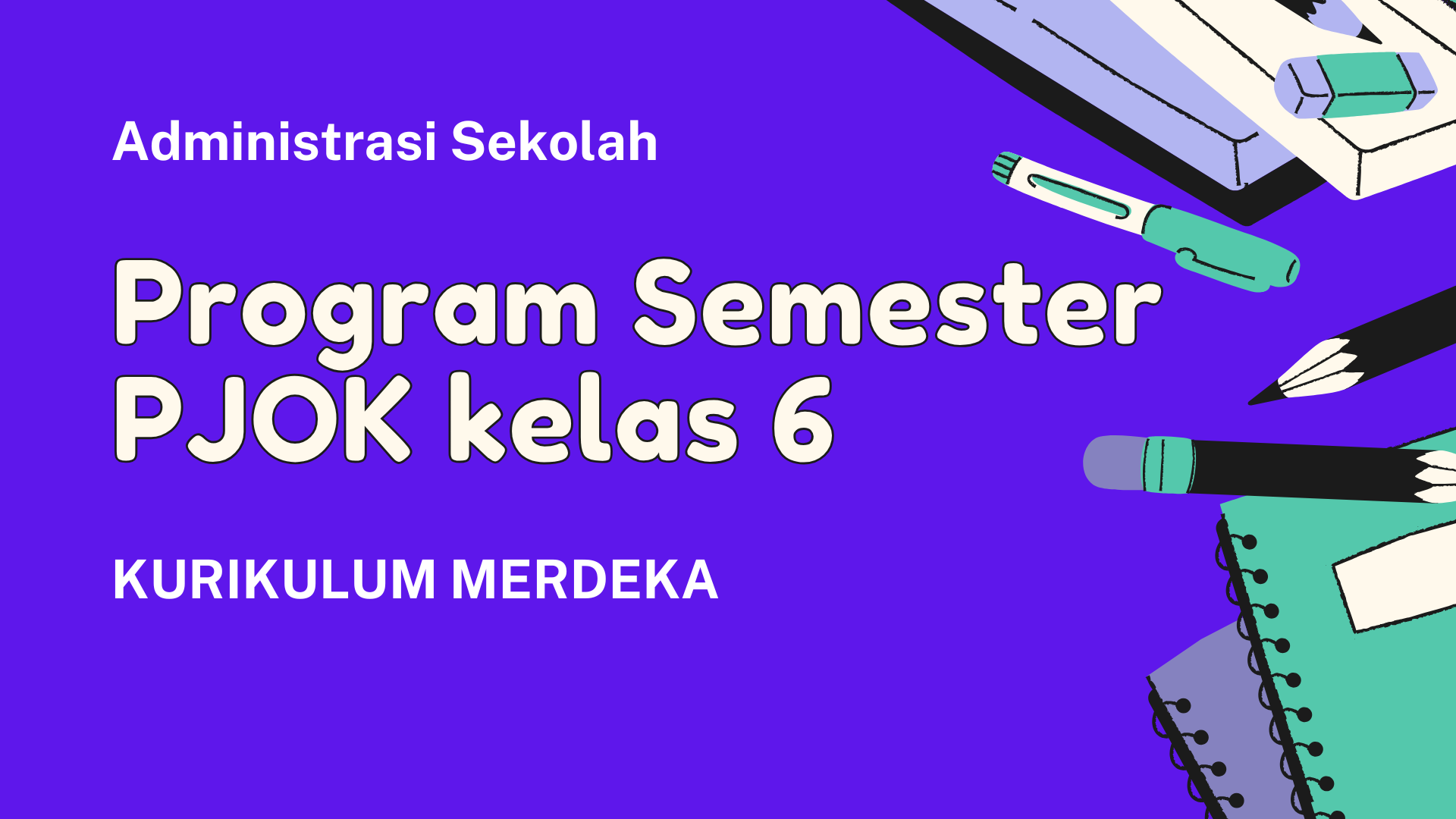 Download Promes PJOK Kelas 6 Terbaru