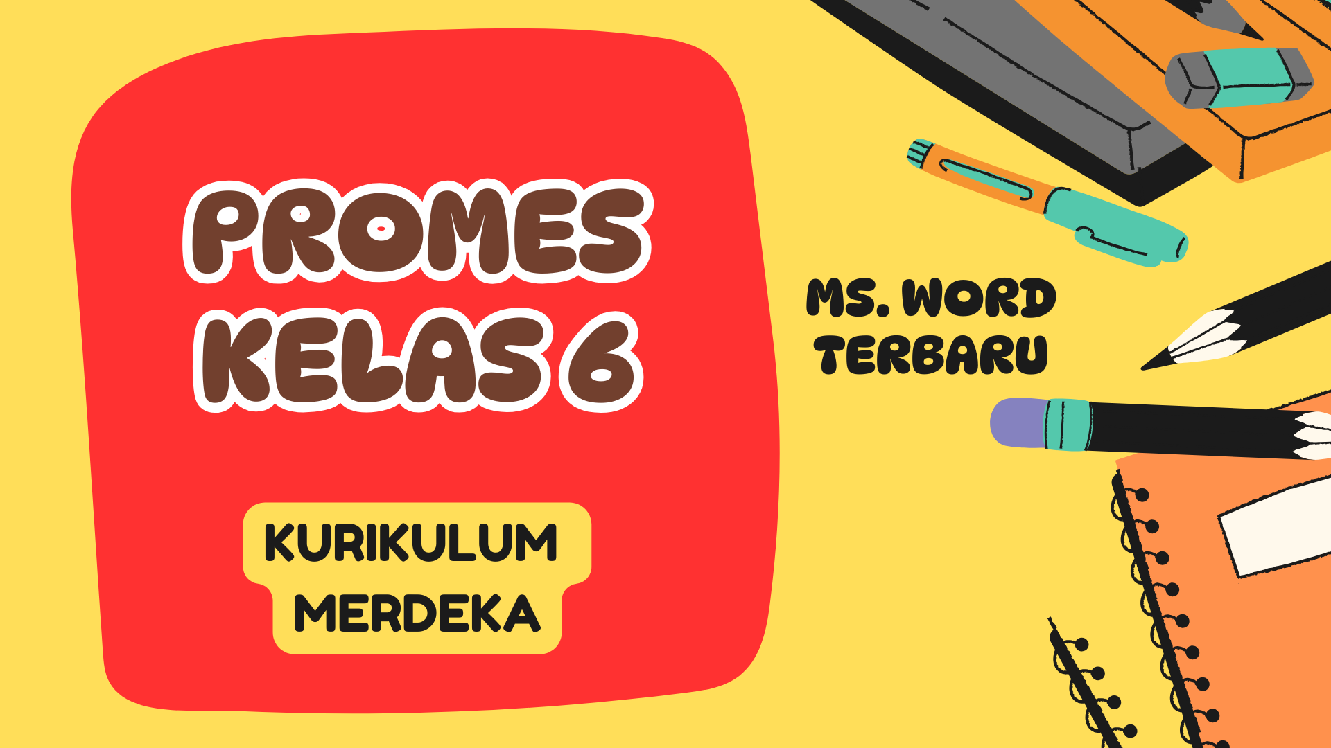 Download Promes kelas 6 Terbaru Kurikulum Merdeka