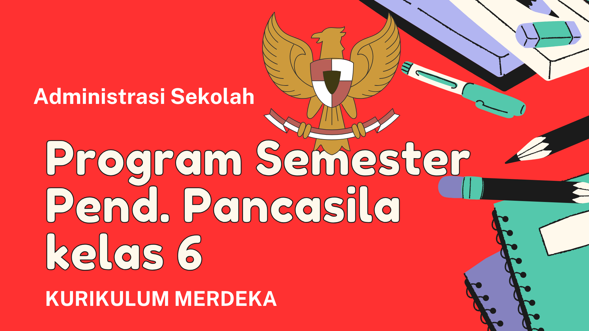 Download Program Semester Pendidikan Pancasila kelas 6 Terbaru