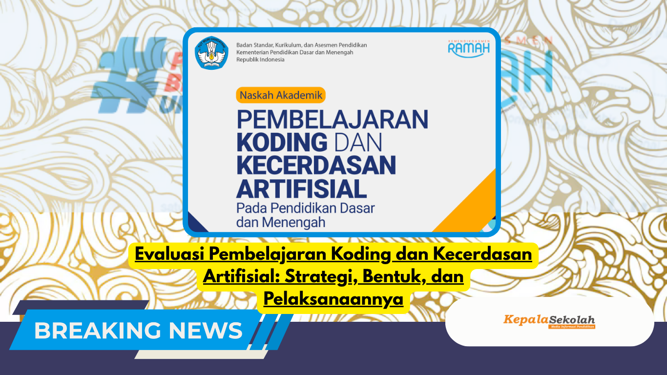 Evaluasi Pembelajaran Koding dan Kecerdasan Artifisial