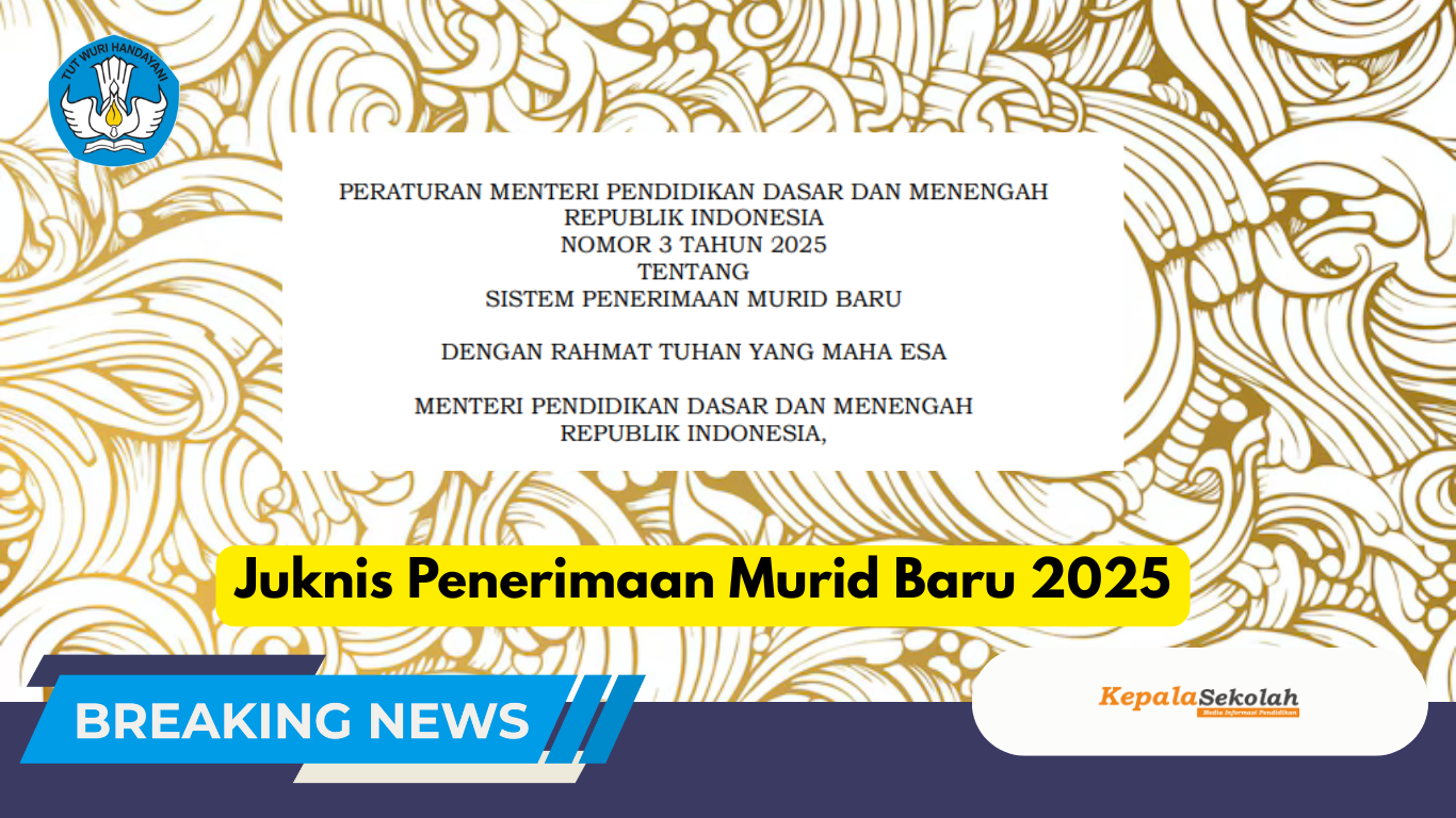 Juknis Penerimaan Murid Baru 2025