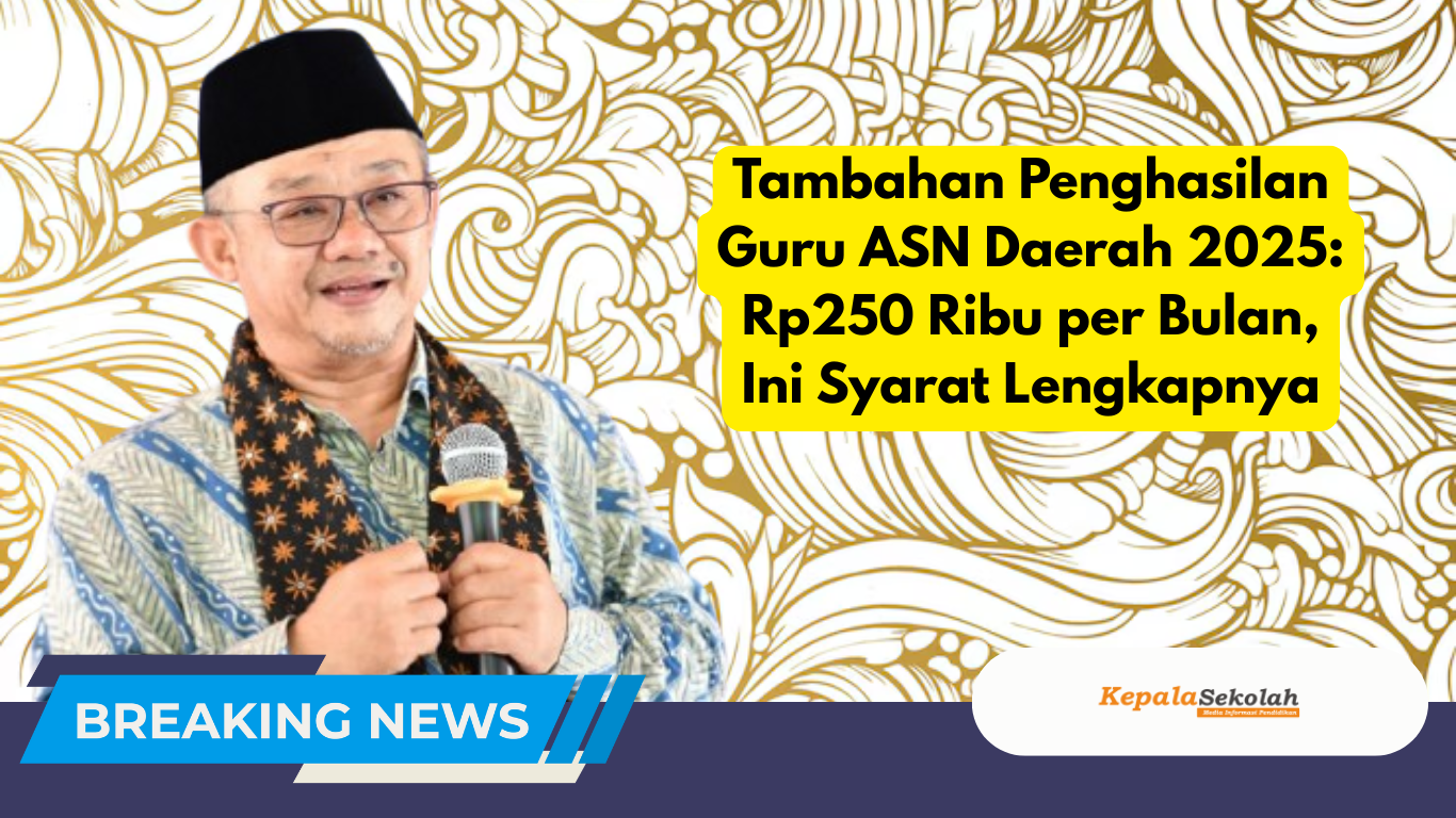 Tambahan Penghasilan Guru ASN Daerah 2025