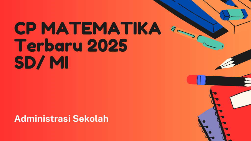 CP MATEMATIKA 2025 Terbaru SD MI