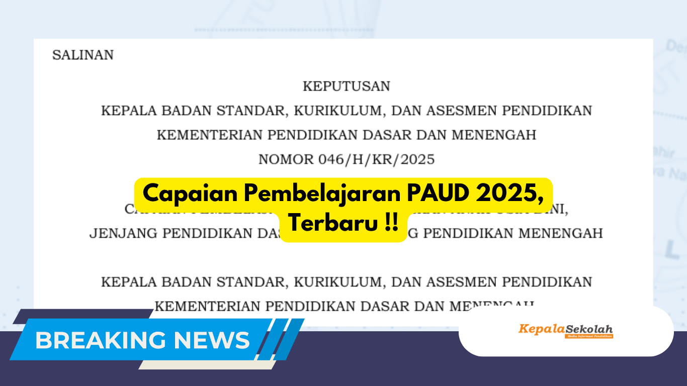 Capaian Pembelajaran PAUD 2025, Terbaru !!