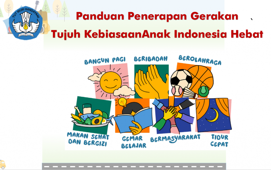 DOWNLOAD Panduan Resmi Gerakan Tujuh Kebiasaan Anak Indonesia Hebat 2025