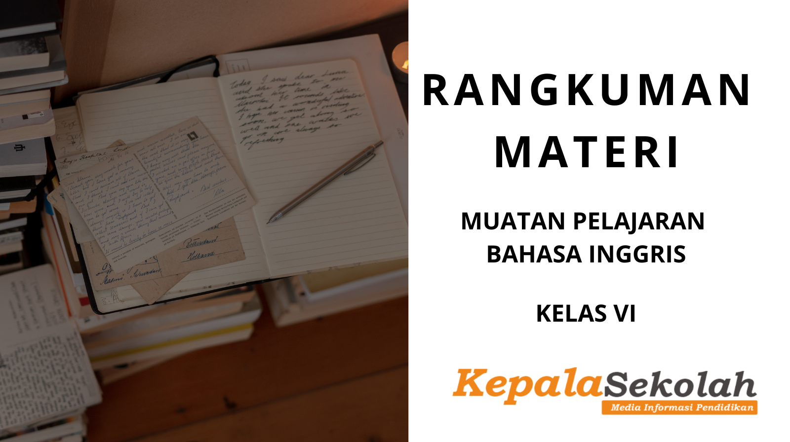 Rangkuman Bahasa Inggris Kelas 6