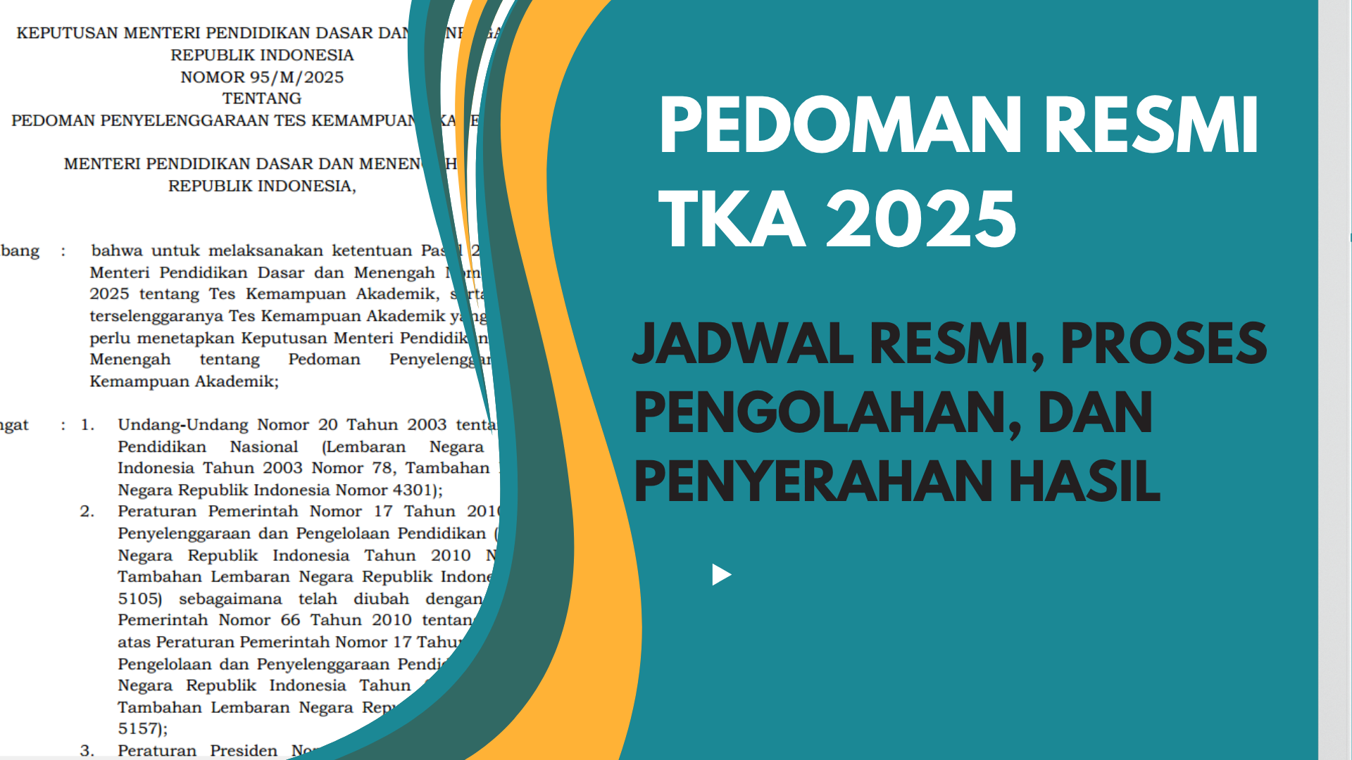 Jadwal Resmi, Proses Pengolahan, dan Penyerahan Hasil TKA 2025 dari Kementerian Pendidikan