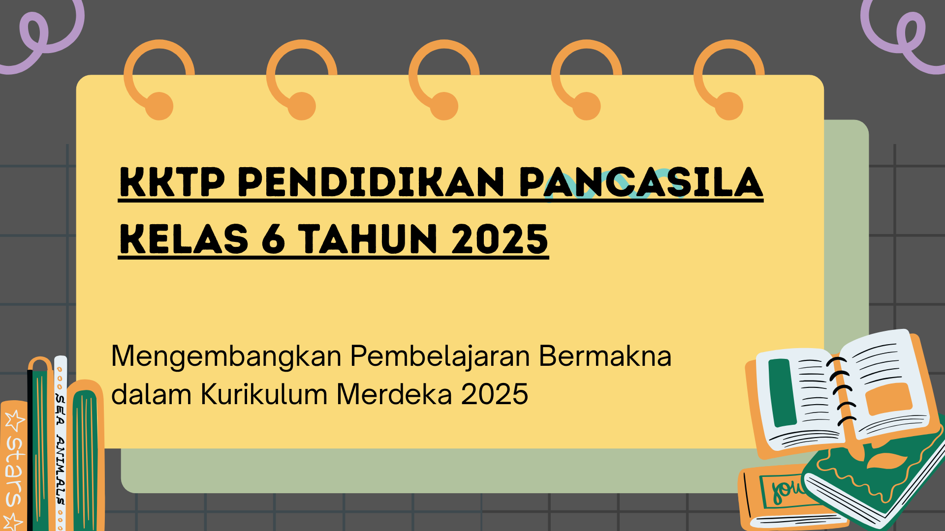 KKTP Pendidikan Pancasila Kelas 6 Tahun 2025