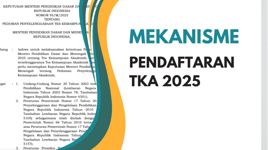 Mekanisme Pendaftaran TKA 2025