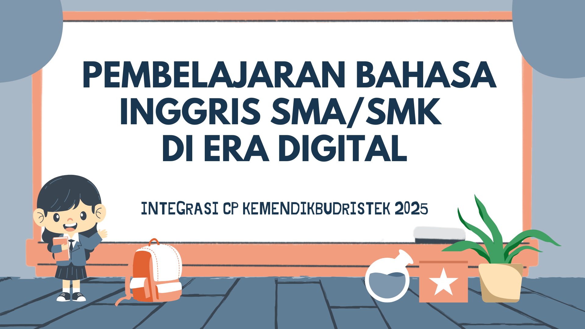 Mengoptimalkan Pembelajaran Bahasa Inggris SMASMK di Era Digital
