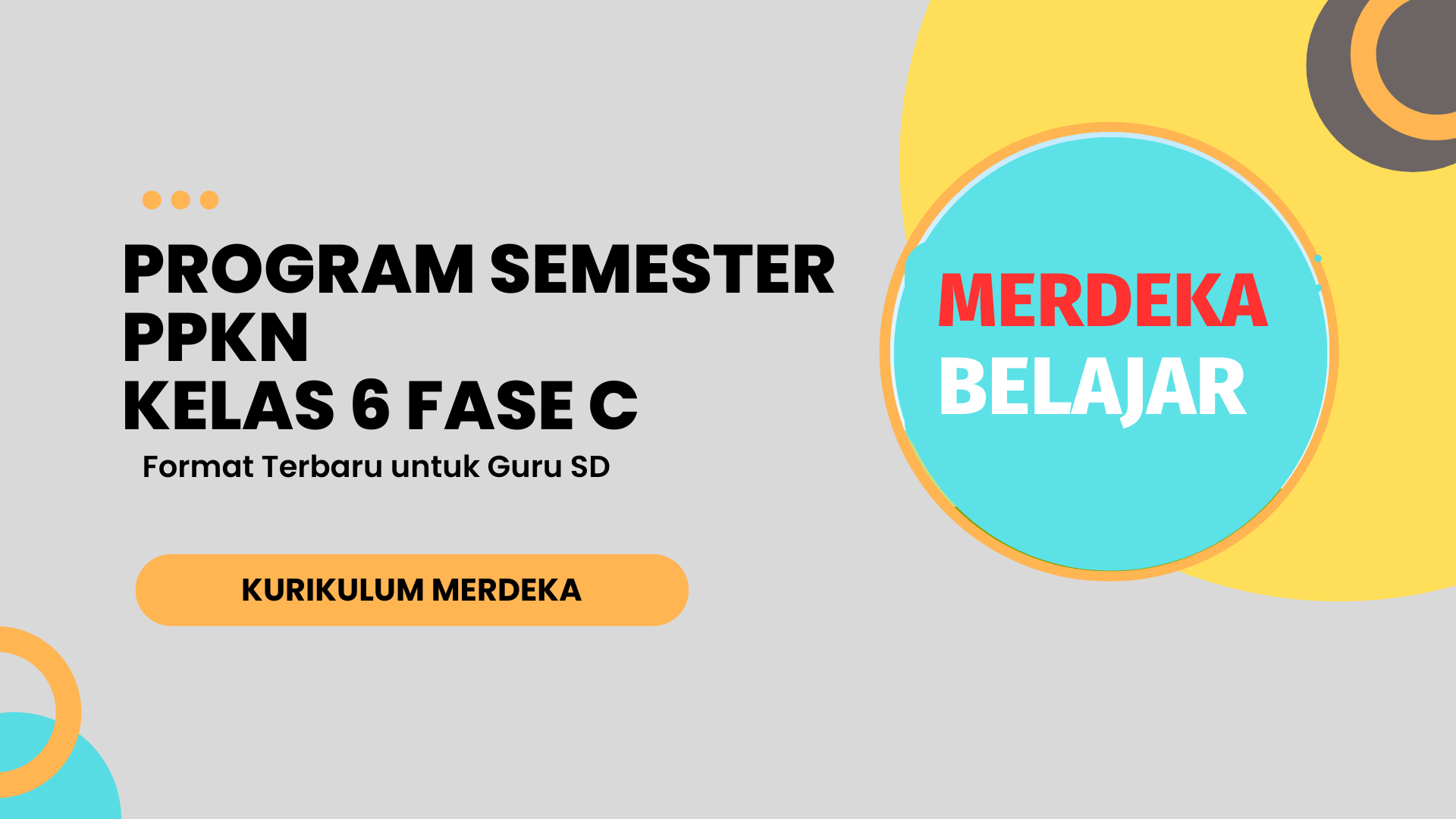 Download Program Semester (Promes) Fase C Kelas 6 Kurikulum Merdeka Terbaru 2025 Lengkap Semester 1 dan 2