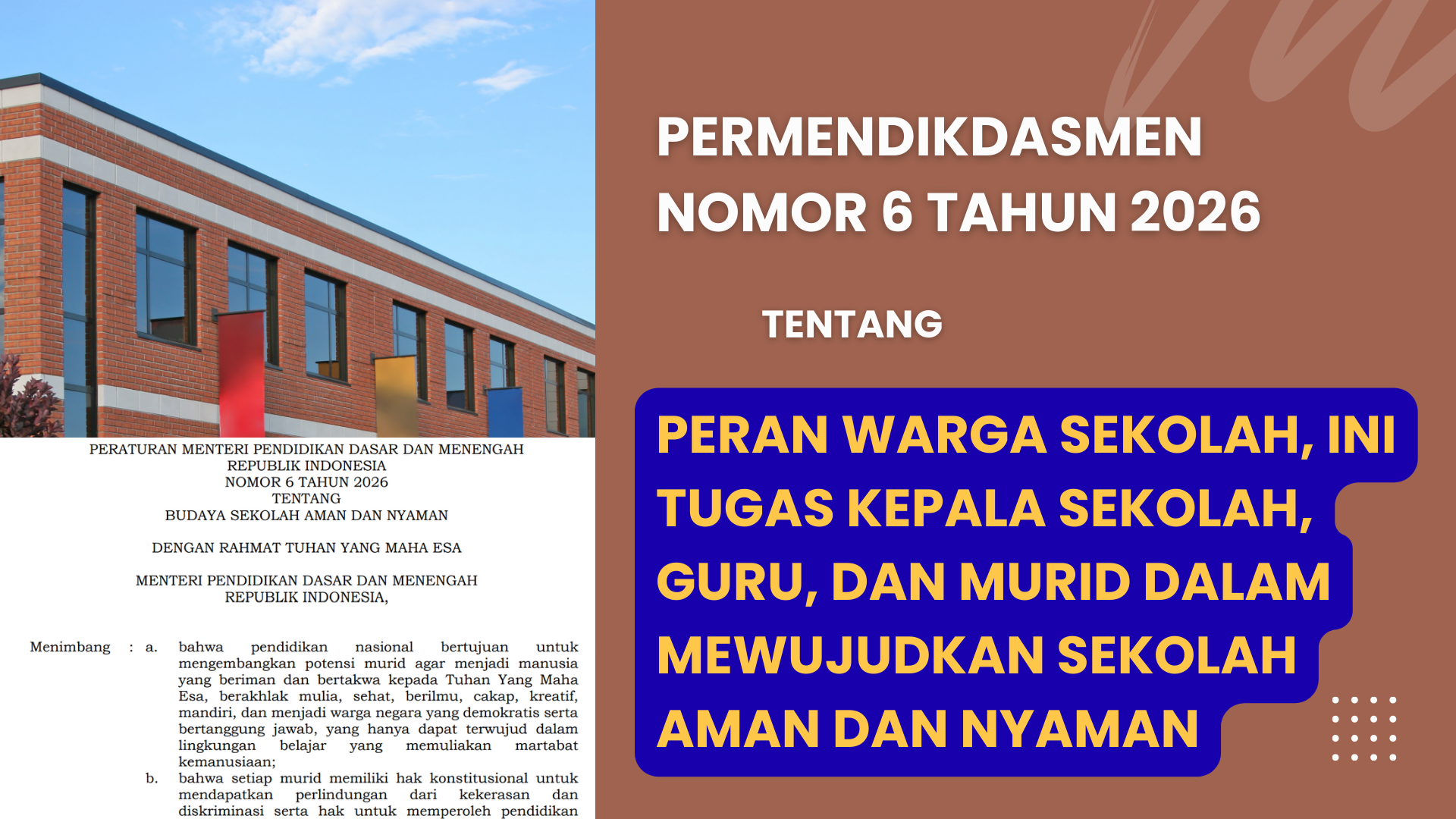 Permendikdasmen Nomor 6 Tahun 2026 Perkuat Peran Warga Sekolah, Ini Tugas Kepala Sekolah, Guru, dan Murid dalam Mewujudkan Sekolah Aman dan Nyaman