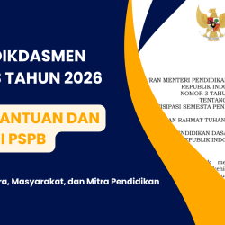 Bentuk Bantuan dan Fasilitasi PSPB dalam Permendikdasmen 3 Tahun 2026 Kolaborasi Negara, Masyarakat, dan Mitra Pendidikan (1)