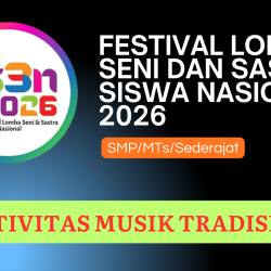 FLS3N Kreativitas Musik Tradisional MPMTsSederajat 2026