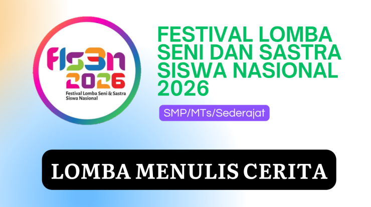 FLS3N lomba Menulis Cerita SMPMTsSederajat 2026