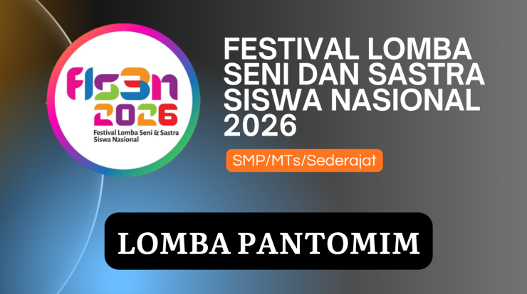 FLS3N lomba Pantomim SMPMTsSederajat 2026