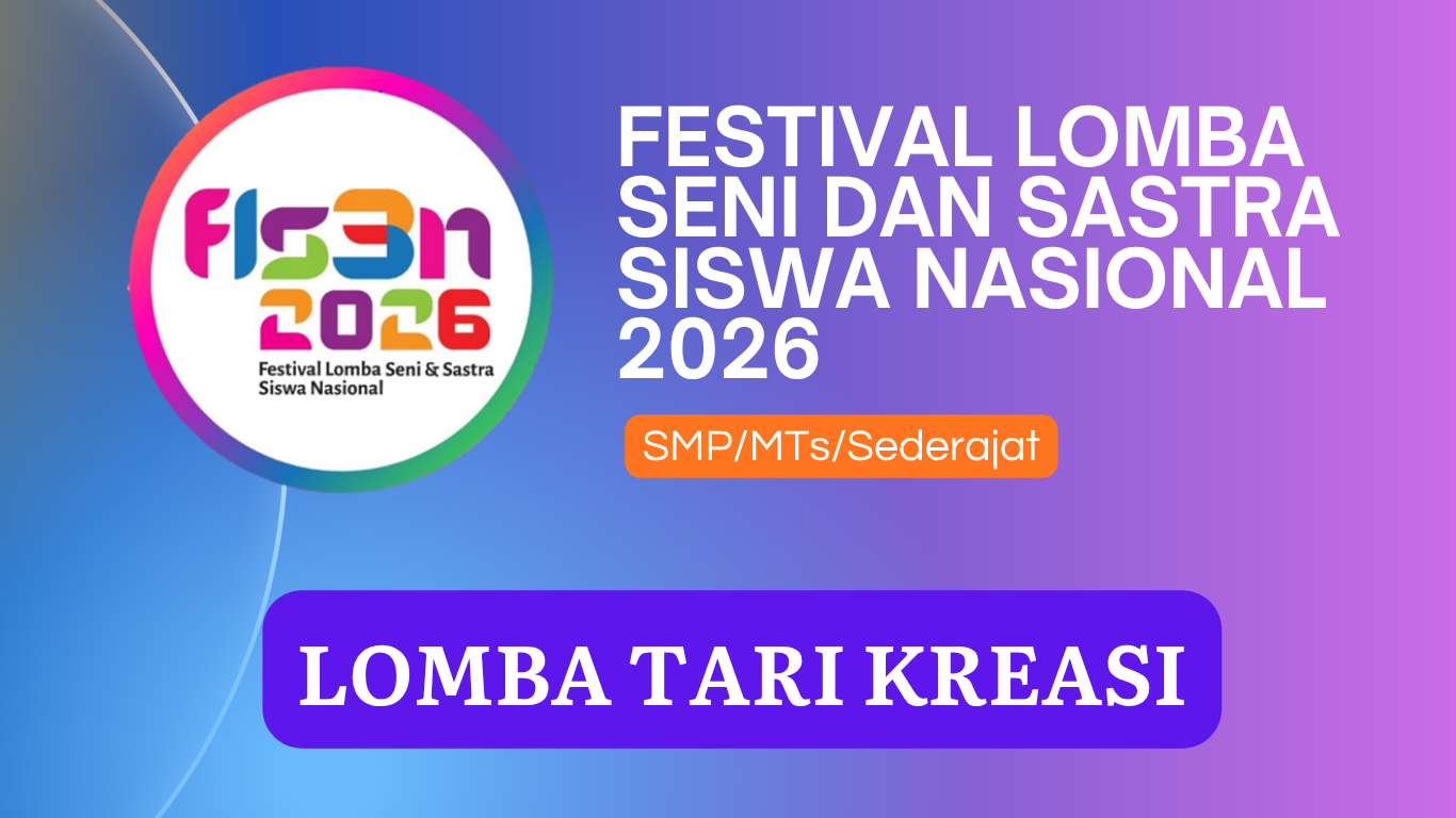 FLS3N lomba Tari Kreasi SMPMTsSederajat 2026