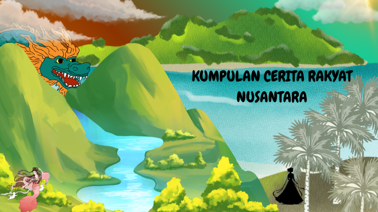 Kumpulan Cerita Rakyat Nusantara 4