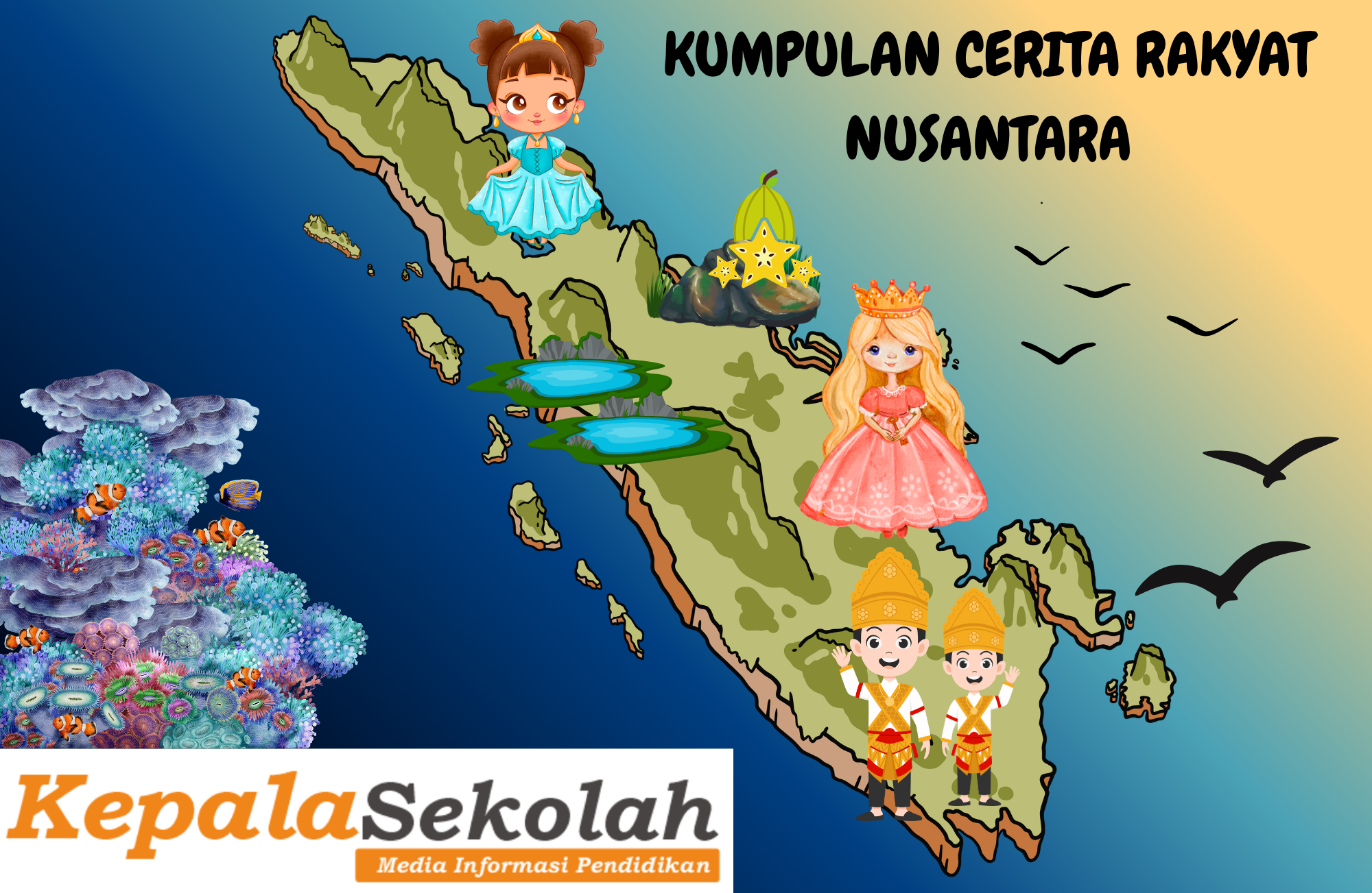 KUMPULAN CERITA RAKYAT NUSANTARA 6