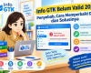 Info GTK Validasi 2026