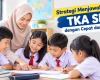 Strategi Menjawab Soal TKA SD